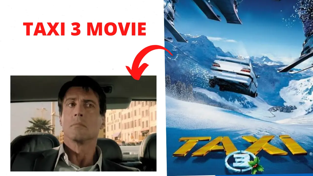 Taxi 3 Full Movie Download