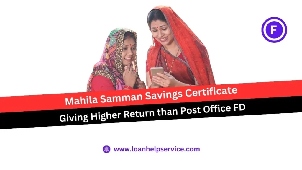 Mahila Samman Savings Certificate